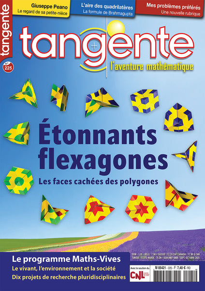 Tangente 225 - Etonnants fléxagones