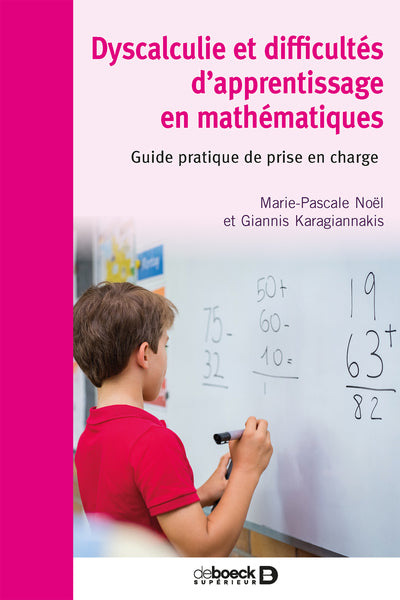Dyscalculie et difficultés d’apprentissage en mathématiques