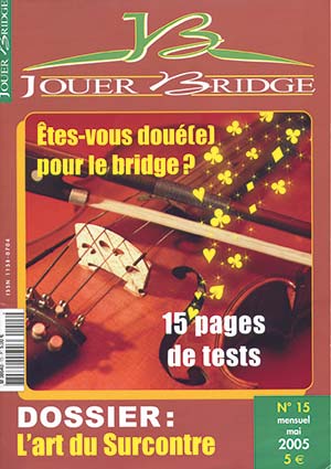 Numéro 15 Jouer Bridge - L'art du Surcontre
